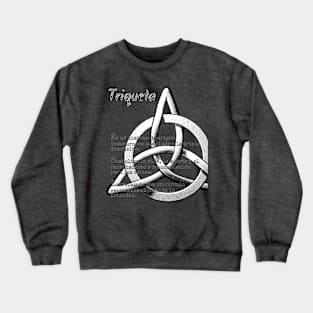 Triquetra with meaning (in spanish) Crewneck Sweatshirt